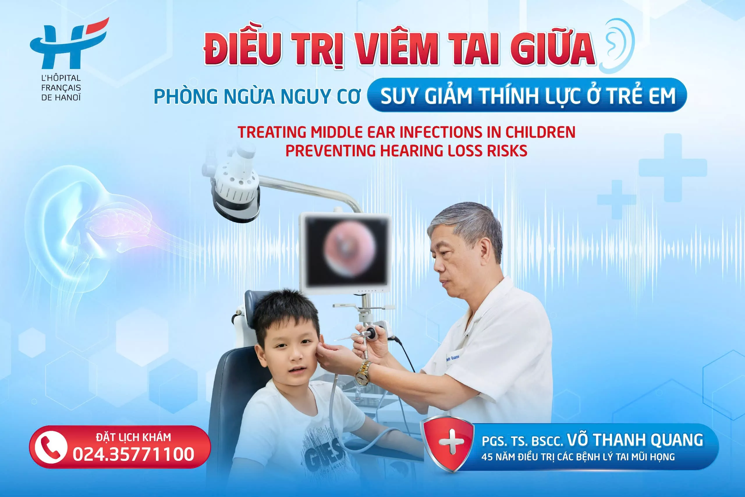 ĐIỀU TRỊ VIÊM TAI GIỮA - PHÒNG NGỪA NGUY CƠ SUY GIẢM THÍNH LỰC Ở TRẺ EM